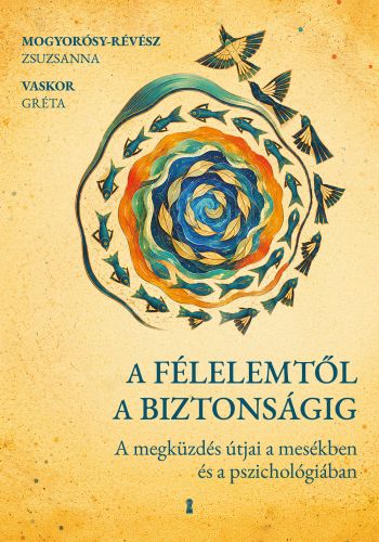 Borító: A félelemtől a biztonságig